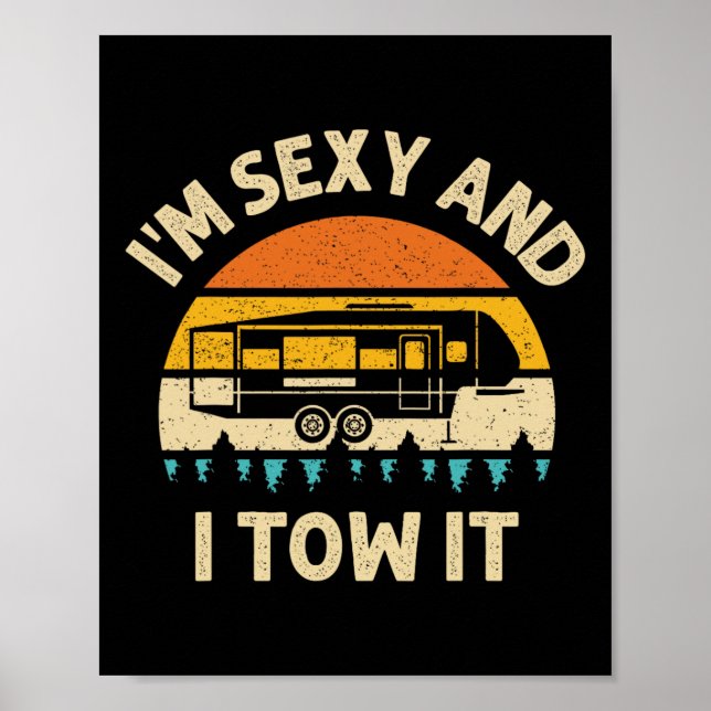 Póster Im Y And I Tow It Camper Rv  (Frente)