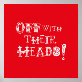 Póster Imagen de Alice In Wonderland - ¡Apagada con la ca