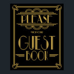 Póster Imagen de Art Deco Gatsby "Por favor firma nuestro<br><div class="desc">Diseño Art Deco Gatsby estilo boda cartel "Rótulo nuestro libro de invitados" impreso</div>