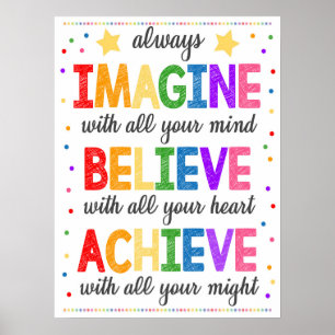 Póster Imagine Believe Alcanzar Poster en aula
