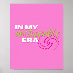 Póster Imparable, en mi era imparable, Preppy, Rosa