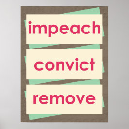 Póster Impeach Convict Remove 1950s Style