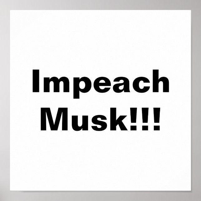 Póster ¡Impeach Musk! (Frente)