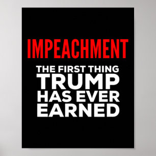 Póster Impeachment La primera cosa que Trump ha ganado ja