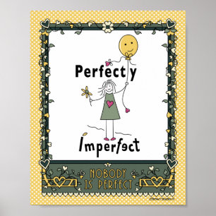 Póster Imperfecto perfecto 1C_Print 8"x10"