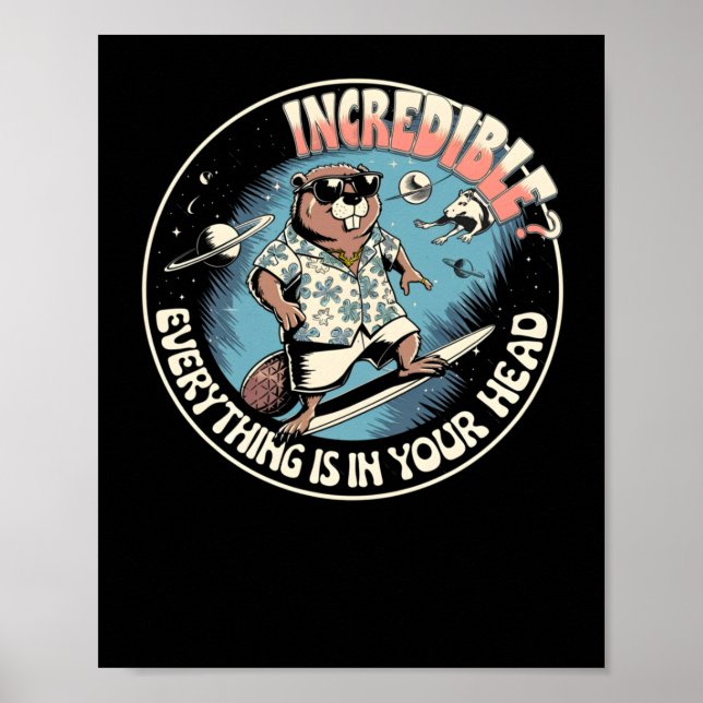 Póster Imposible Todo Está En Tu Cabeza - Gracioso Cosm (Frente)