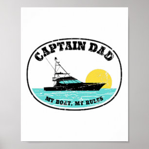 Póster (Impresión a 2 caras) Capitán Papá Mi Barco Mis Re