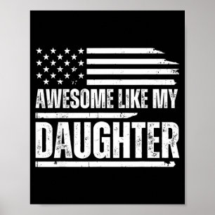Póster Impresionante como mi hija divertido papá padres
