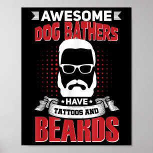 Póster Impresionante Perro Bathers Job Coworker Tattoo Be