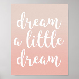 Póster Imprimir cita ombre rosa Sueña un poco