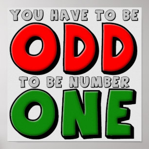 Póster Improbable ser el Rótulo Poster número uno gracios