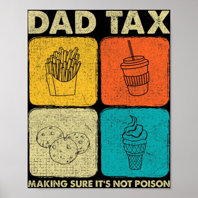 Póster Impuesto a papá para asegurarse de que no es venen (Frente)
