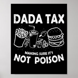 Póster Impuesto Dada Asegurándose De Que No Es El Día De