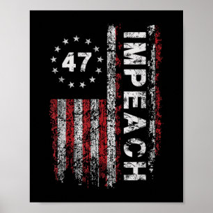 Póster Impugnan a Trump 47. 47.° presidente Bandera estad