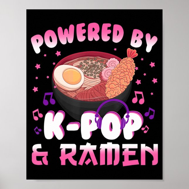 Póster Impulsado por Kpop y Ramen Kpop Kawaii Anime Gift  (Frente)