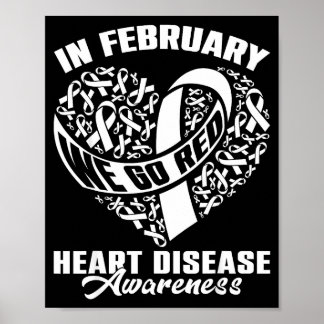 Póster In February We Go Red Disease Awareness Red Ribbon