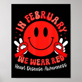 Póster In February We Wear Red Chd Awareness Heart Diseas
