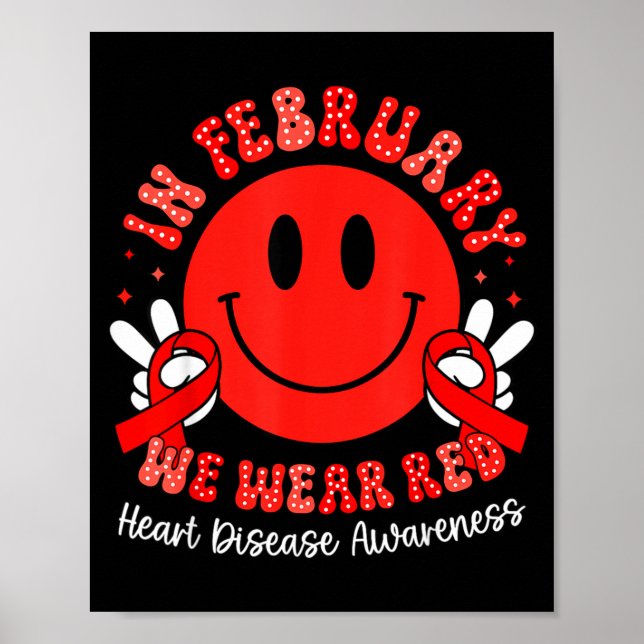 Póster In February We Wear Red Chd Awareness Heart Diseas (Frente)