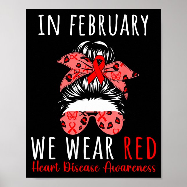 Póster In February We Wear Red Heart Disease Awareness Me (Frente)