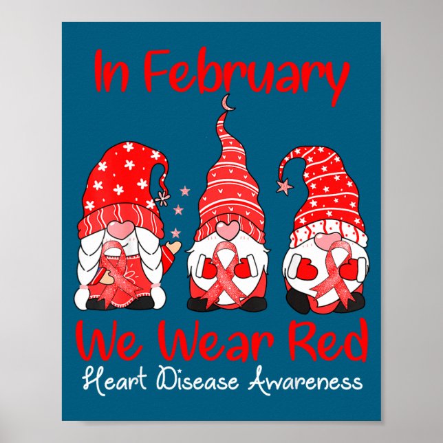 Póster In February We Wear Red Three Gnomes Heart Disease (Frente)