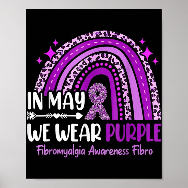 Póster In May We Wear Purple Rainbow Fibromyalgia Awarene (Frente)