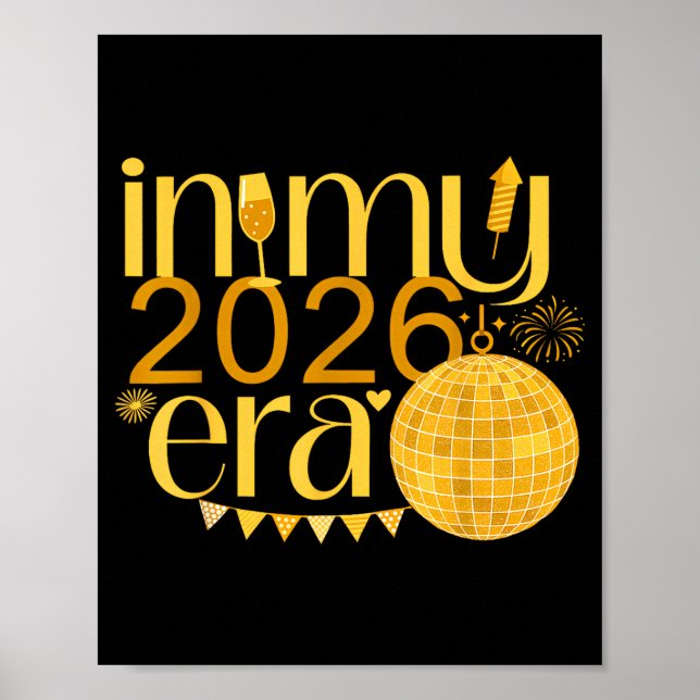 Póster In My 2026 Era Happy New Year Party Countdown Fami (Frente)