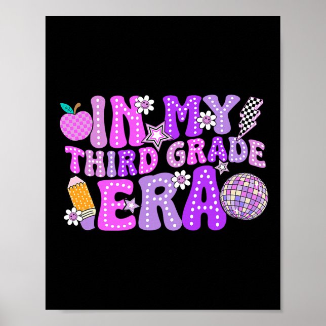 Póster In My 3rd Third Grade Era Cute Teacher Kid Back To (Frente)