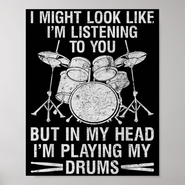 Póster In My Head I'm Playing My Drums Drumming Lover Dru (Frente)