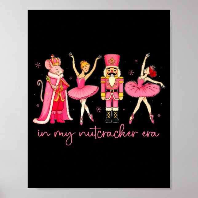 Póster In My Nutcracker Era For Girls Women Kids Dancers  (Frente)