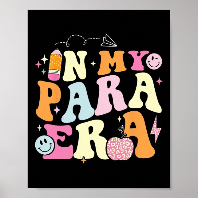 Póster In My Para Era Groovy Paraprofessional Gifts Teach (Frente)