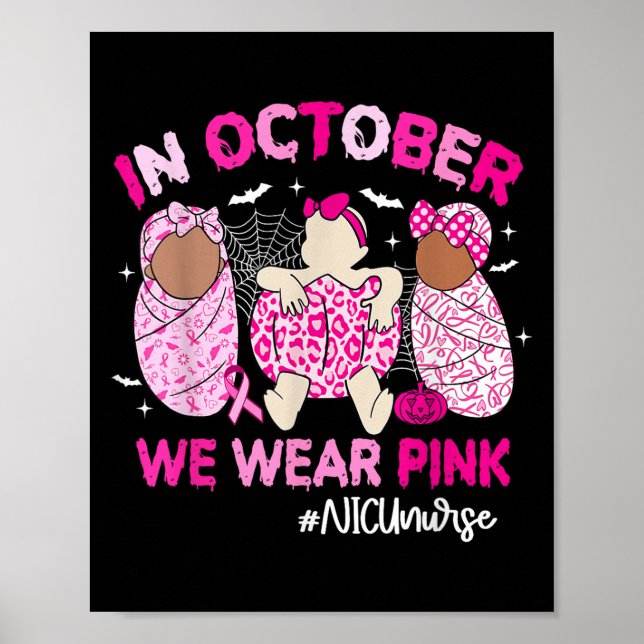 Póster In October We Wear Nk Breast Cancer Awareness Nicu (Frente)