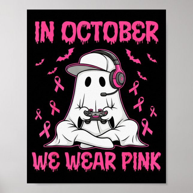 Póster In October We Wear Nk Breast Cancer Gaming Ghost Y (Frente)