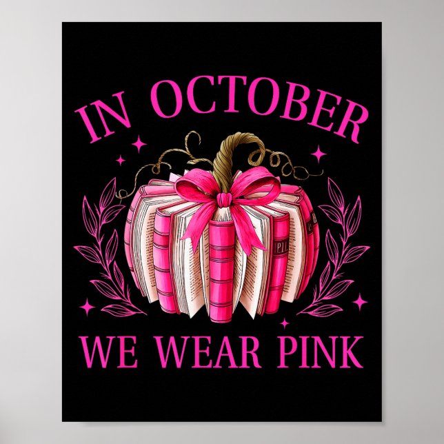 Póster In October We Wear Nk Pumpkin Book Breast Cancer A (Frente)