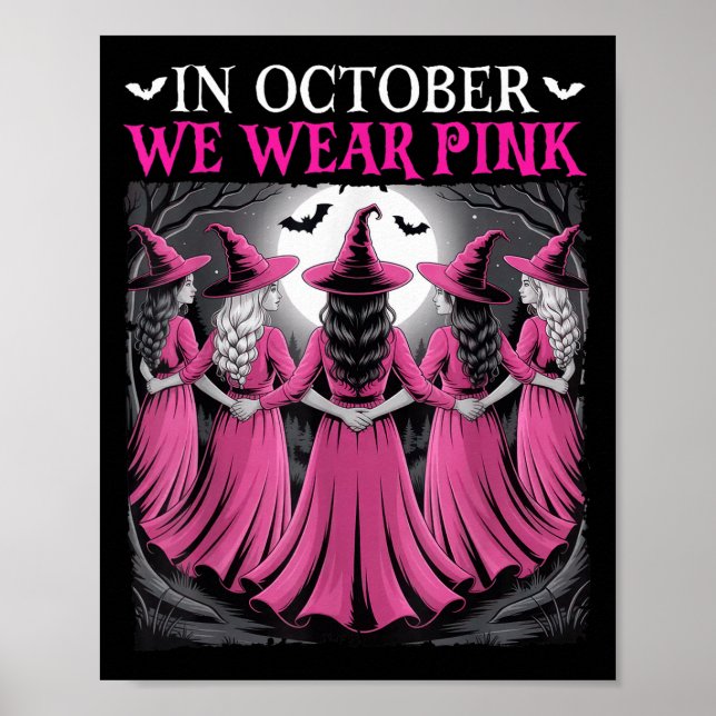 Póster In October We Wear Nk Witch Halloween Breast Cance (Frente)