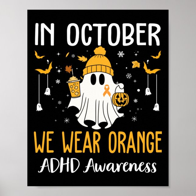 Póster In October We Wear Orange Adhd Awareness Month Hal (Frente)