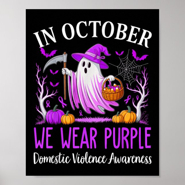 Póster In October We Wear Purple Domestic Violence Ghost  (Frente)