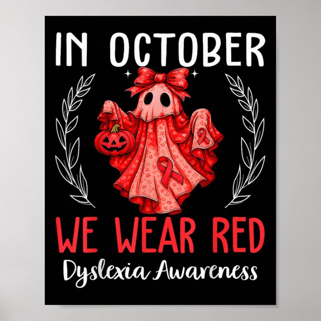 Póster In October We Wear Red Dyslexia Awareness Month  (Frente)