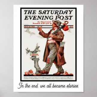 Póster In the end, we all become stories