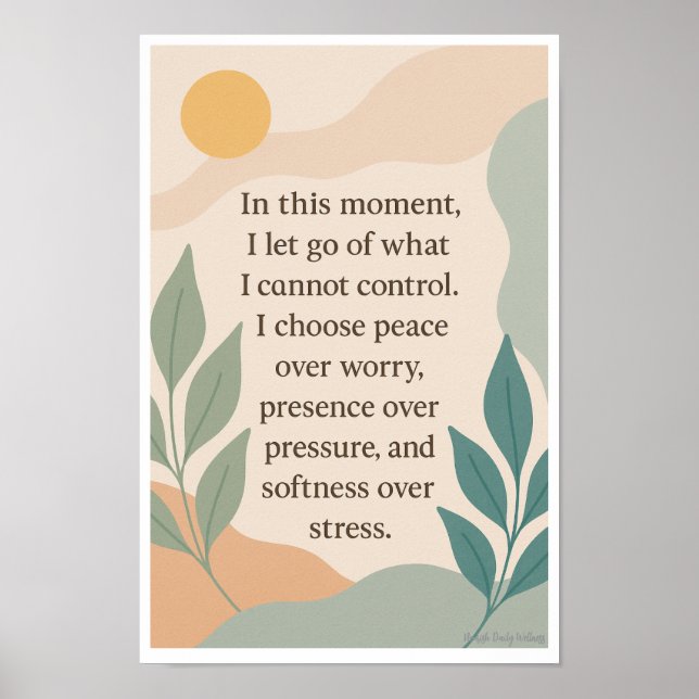 Póster In This Moment I Let Go-Affirmation Wall Art (Frente)