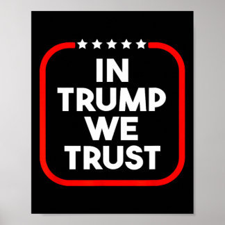 Póster In Trump We Trust Pro-trump 2024 Conservative Patr