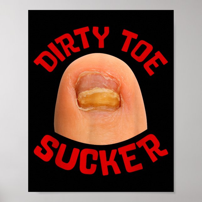 Póster Inappropriate Funny Dirty Toe Sucker Embarrin Adul (Frente)