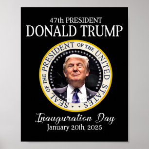 Póster Inauguración del 47º presidente Donald Trump 2025 