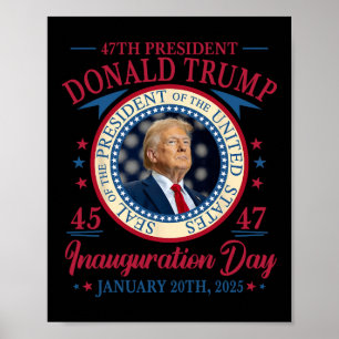 Póster Inauguración del presidente Donald Trump 45 47 ene