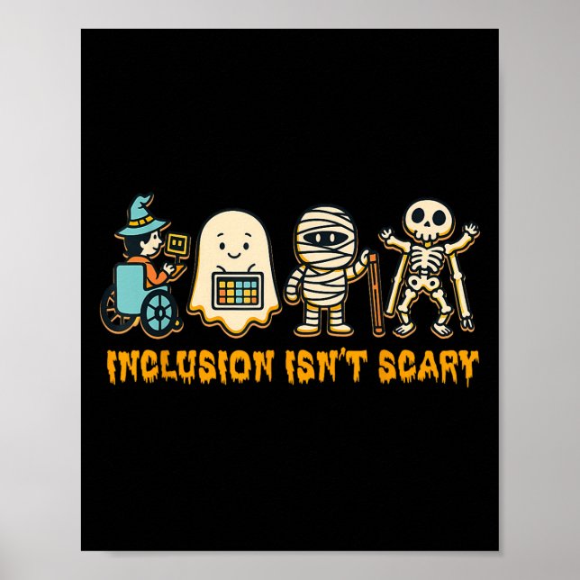 Póster Inclusion Isn't Y Halloween Sped Teacher Women Men (Frente)