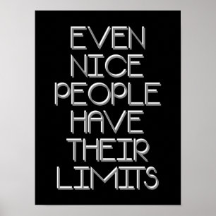 Póster Incluso las personas buenas tienen un Poster de ti