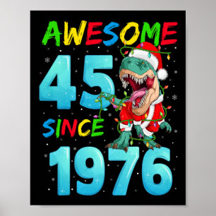 Póster Increíble 45 desde los 45 años de los dinosaurios