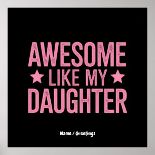 Póster Increíble como el regalo del día de mi hija, padre