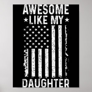 Póster Increíble como hija divertido papá de hija