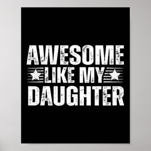 Póster Increíble como mis dones de hija hombres padres di