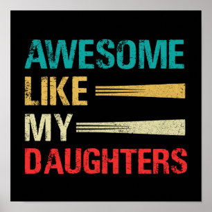 Póster Increíble como mis hijas el divertido día del padr